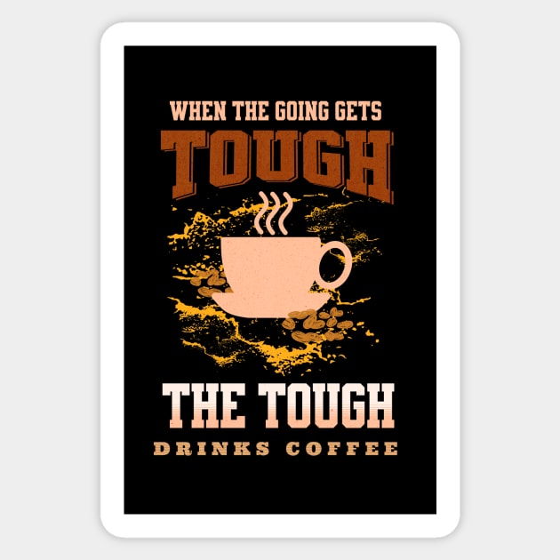 The Tough Drinks Coffee Fun Good Vibes Free Spirit Sticker by Cubebox